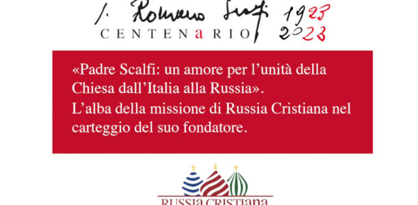 💯 Video: Padre Scalfi, un amore per l’unità della Chiesa dall’Italia alla Russia